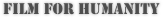 FILM FOR HUMANITY